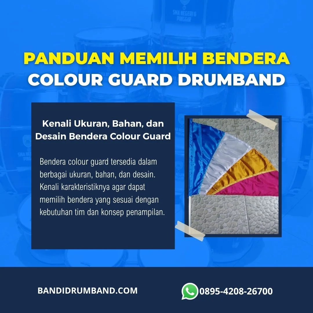 Bendera Colour Guard Drumband Panduan Lengkap Memilih yang Tepat-1