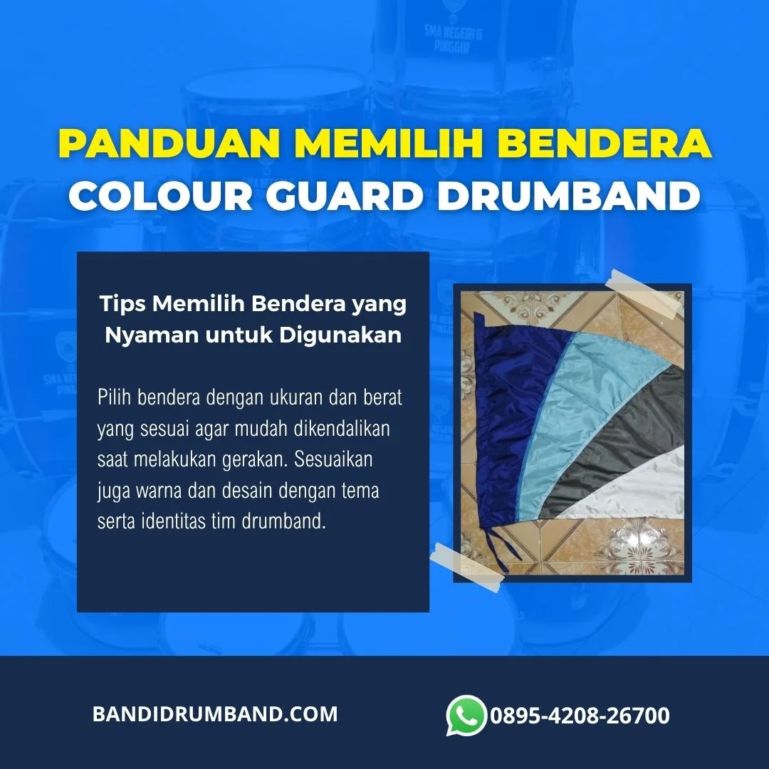 Bendera Colour Guard Drumband Panduan Lengkap Memilih yang Tepat