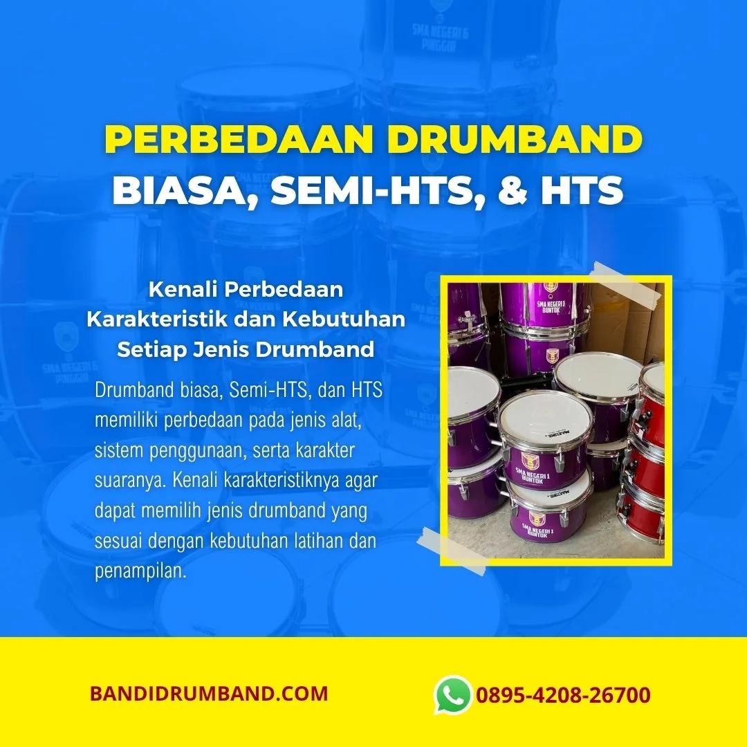 Perbedaan Drumband Biasa, Semi-HTS, dan HTS Mana yang Cocok untuk Sekolah Anda