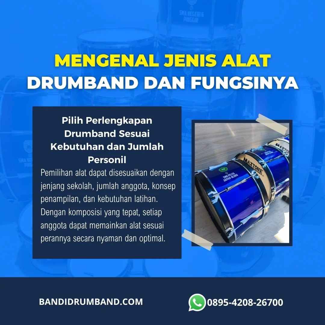 Alat Drumband Lengkap Jenis, Fungsi, Ukuran, dan Panduan Memilih-1