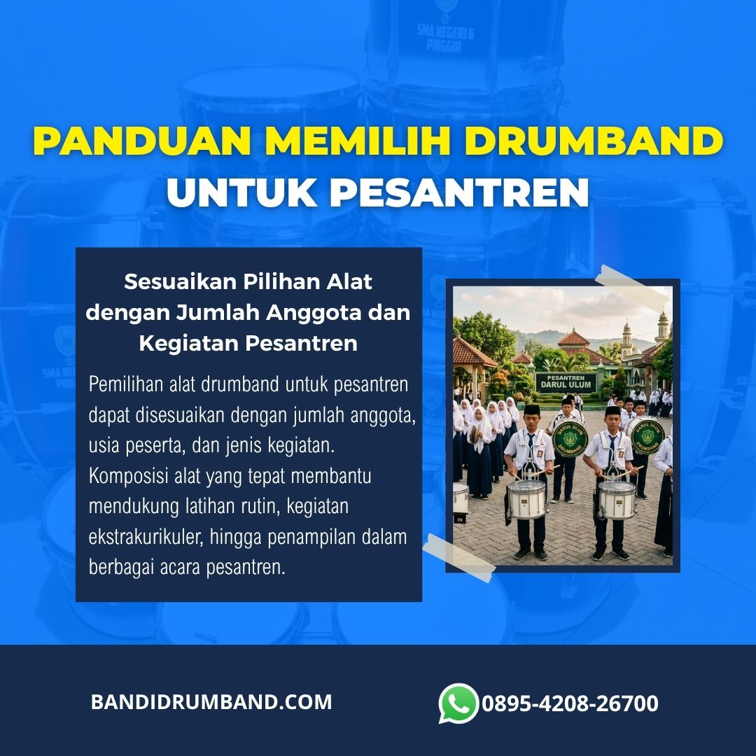 Drumband untuk Pesantren Panduan Lengkap yang Perlu Anda Ketahui