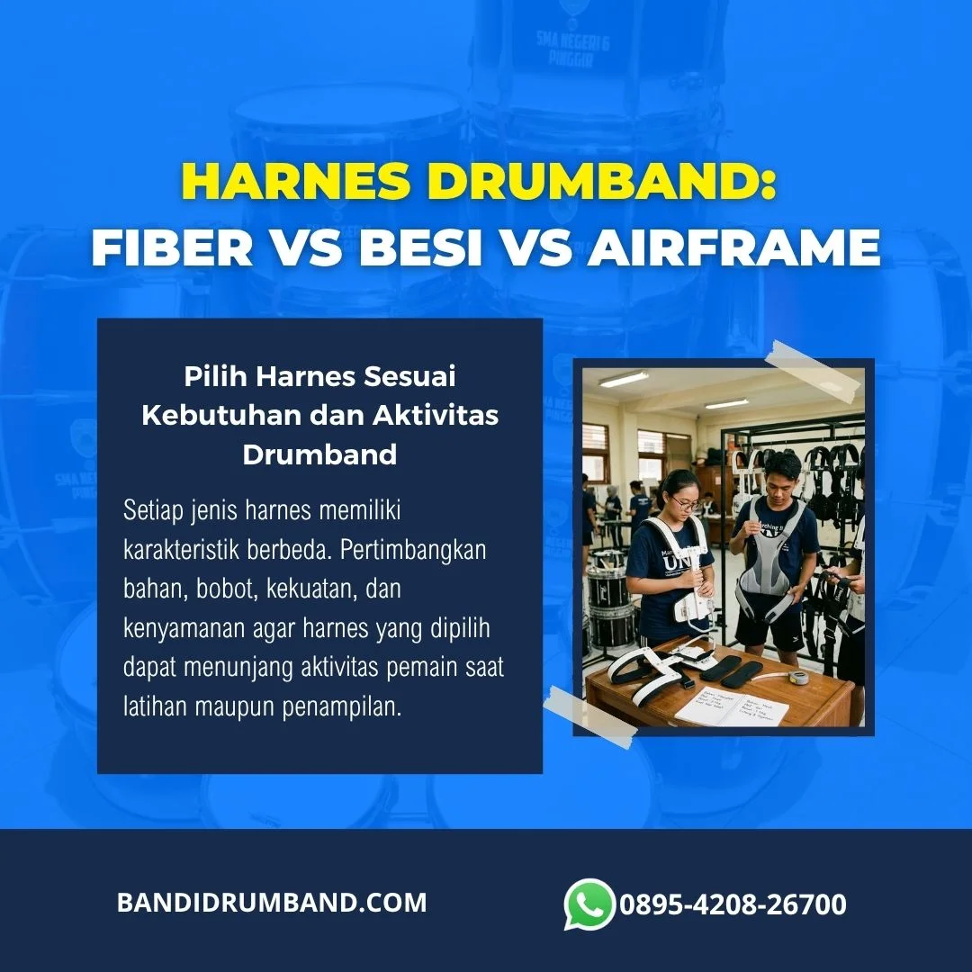Harnes Drumband Fiber vs Besi vs Airframe Perbandingan Lengkap-1