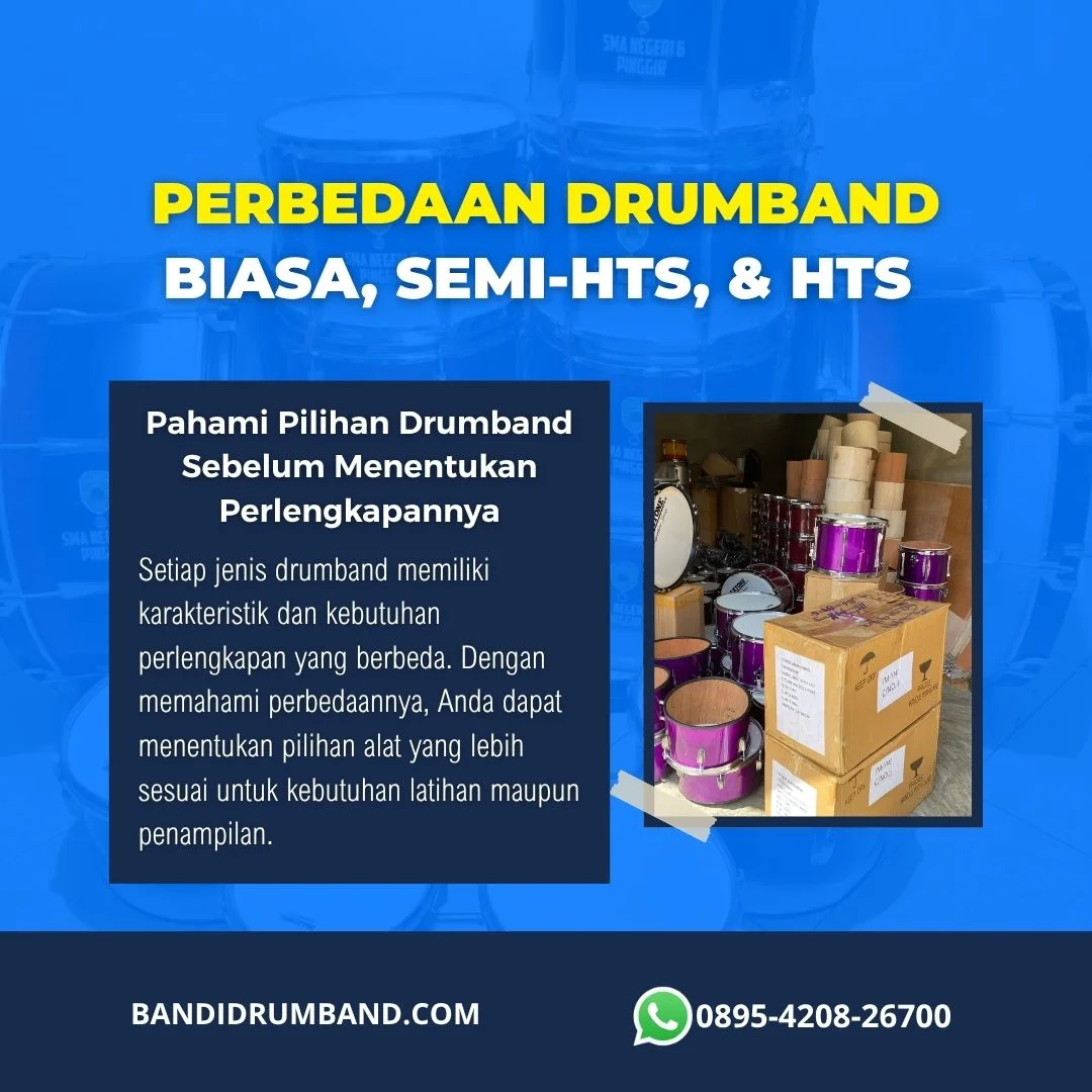 Perbedaan Drumband Biasa, Semi-HTS, dan HTS Mana yang Cocok untuk Sekolah Anda